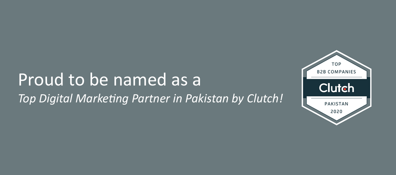 Awarded as a Top Digital Marketing Partner in Pakistan by Clutch!